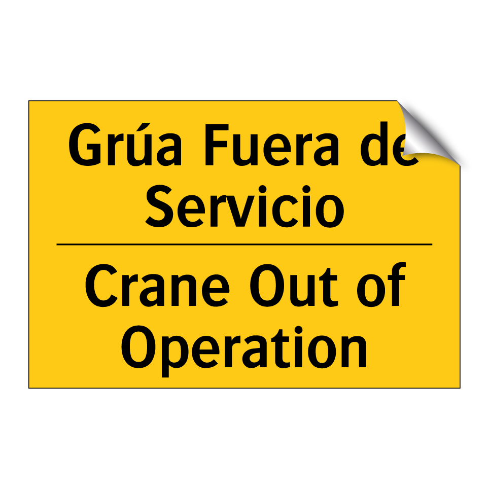 Grúa Fuera de Servicio - Crane Out of Operation