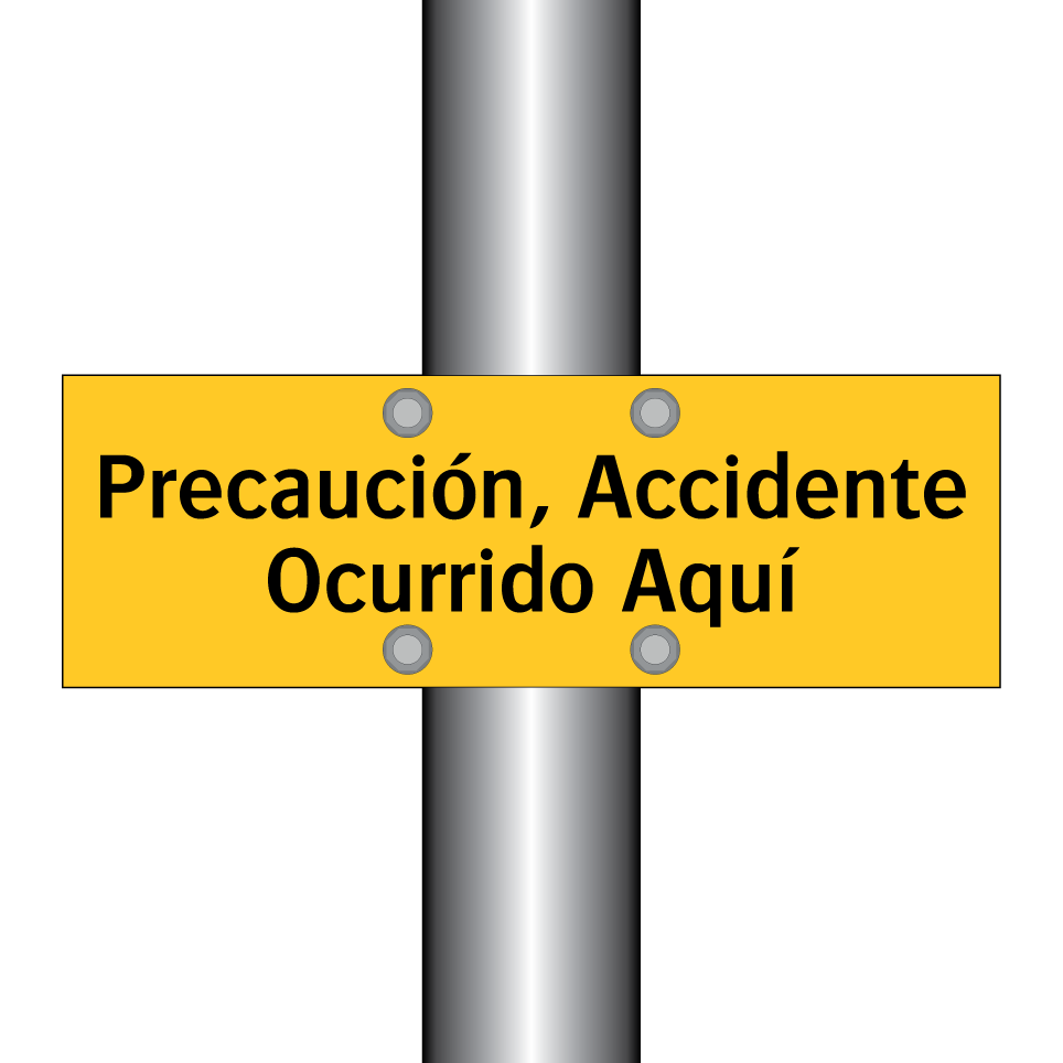 Precaución, Accidente Ocurrido Aquí