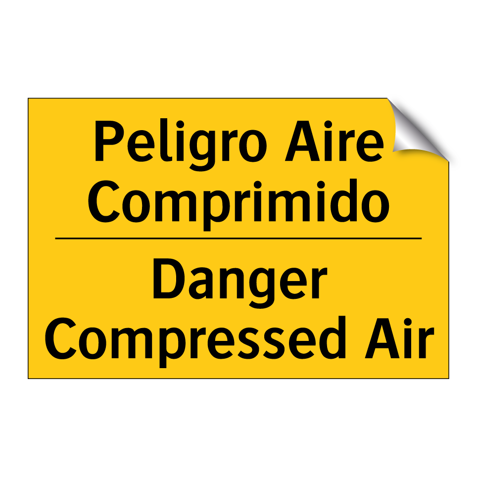 Peligro Aire Comprimido - Danger Compressed Air