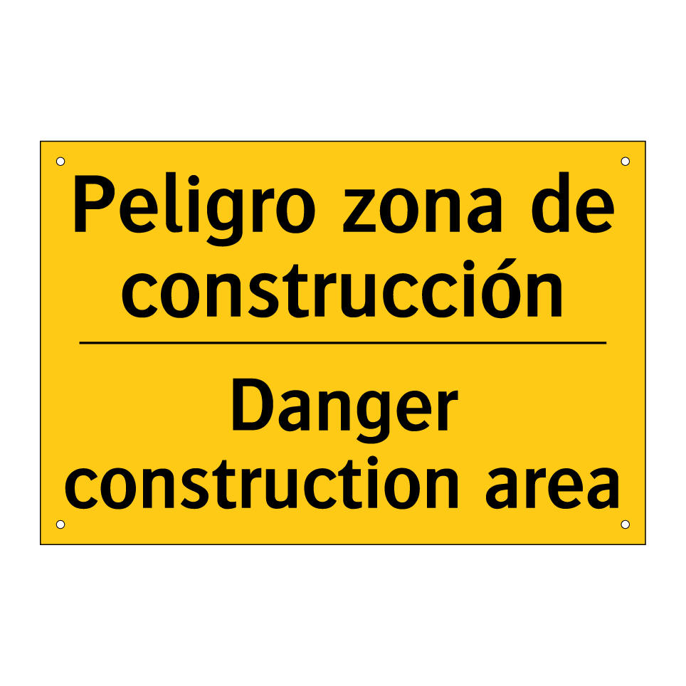 Peligro zona de construcción - Danger construction area