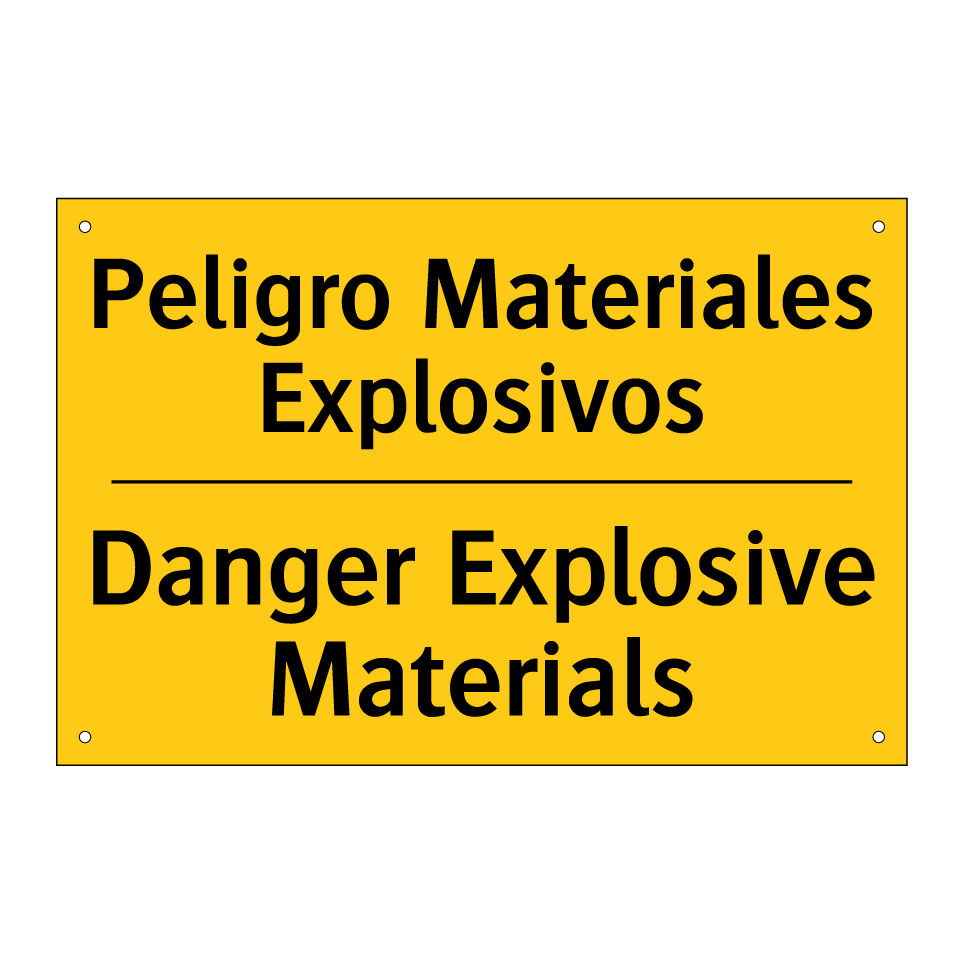 Peligro Materiales Explosivos - Danger Explosive Materials