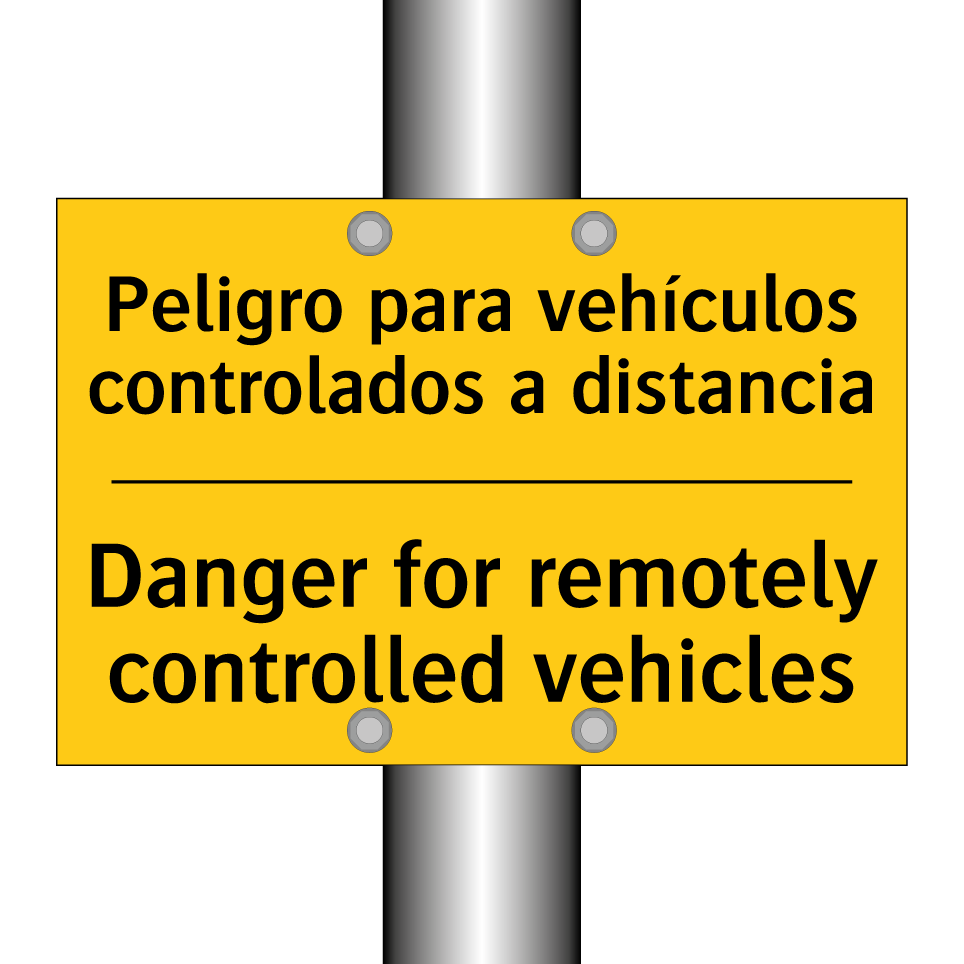 Peligro para vehículos controlados a distancia - Danger for remotely controlled vehicles