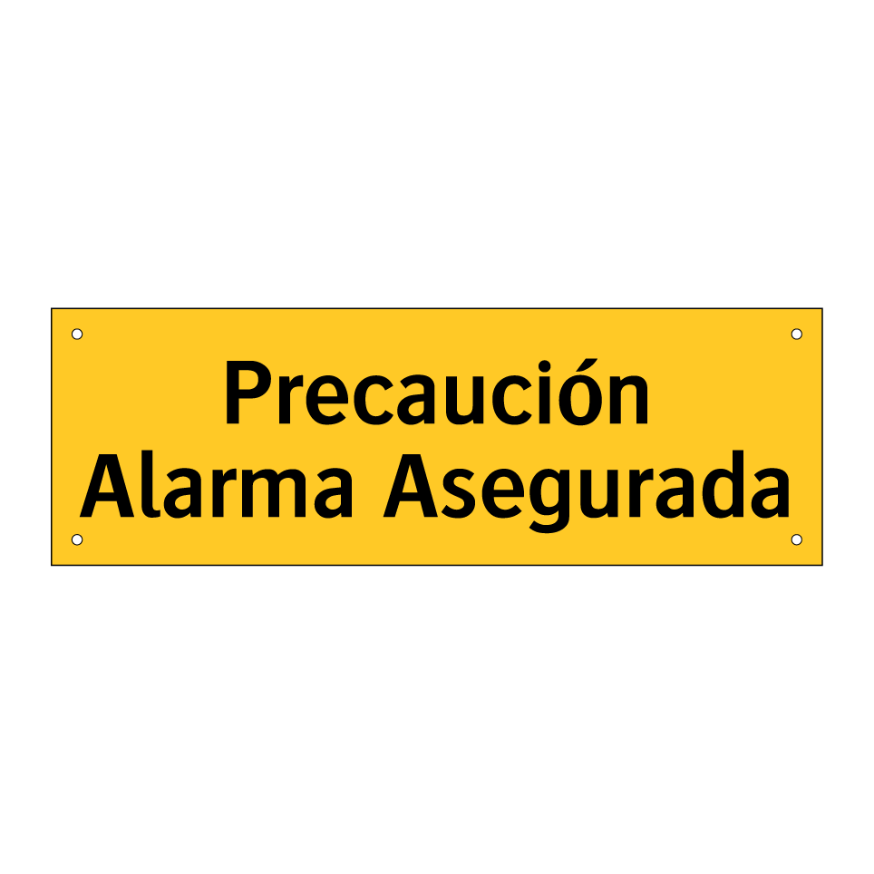 Precaución Alarma Asegurada