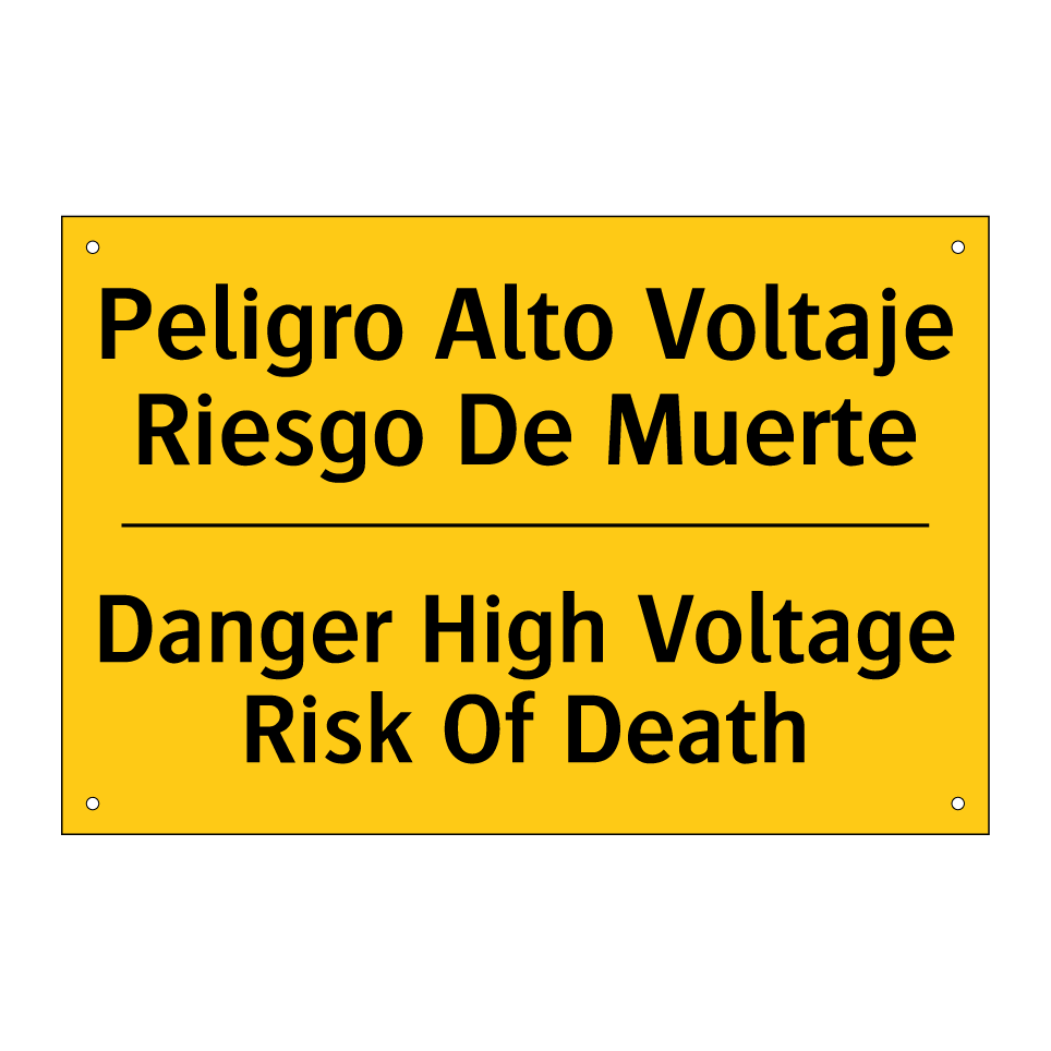 Peligro Alto Voltaje Riesgo De Muerte - Danger High Voltage Risk Of Death