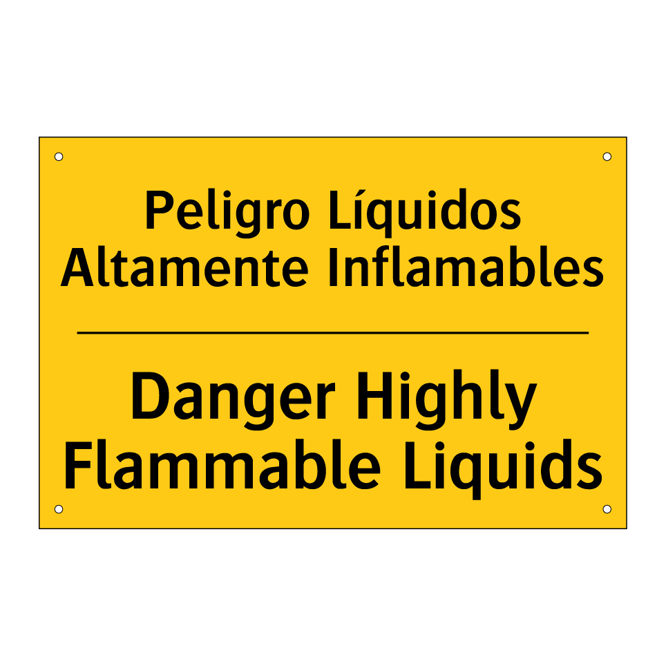 Peligro Líquidos Altamente Inflamables - Danger Highly Flammable Liquids