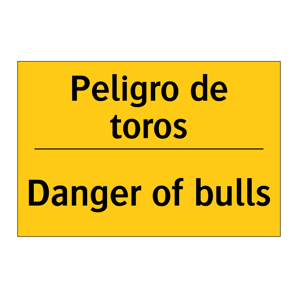 Peligro de toros - Danger of bulls