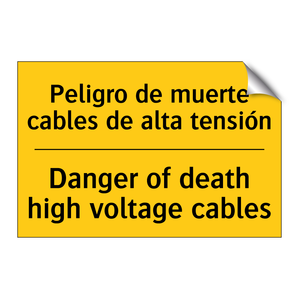 Peligro de muerte cables de alta tensión - Danger of death high voltage cables