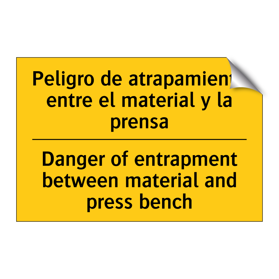 Peligro de atrapamiento entre el material y la prensa - Danger of entrapment between material and press bench