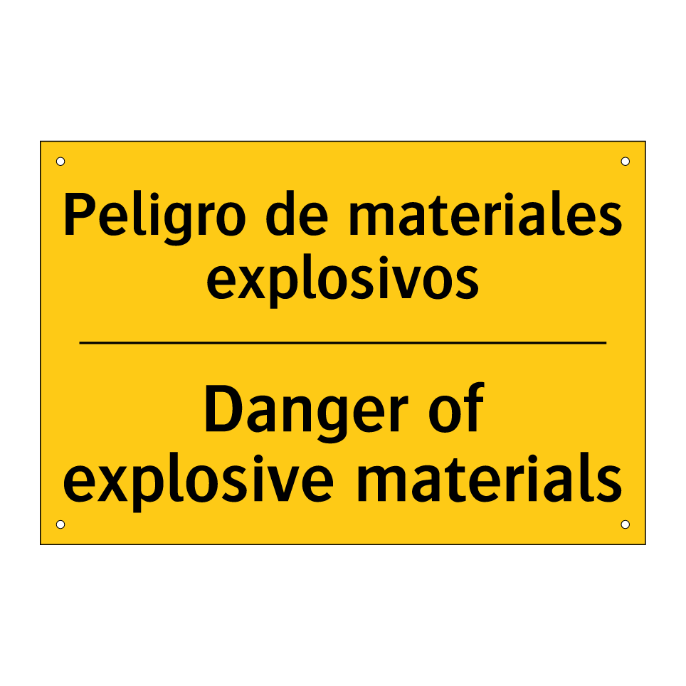 Peligro de materiales explosivos - Danger of explosive materials