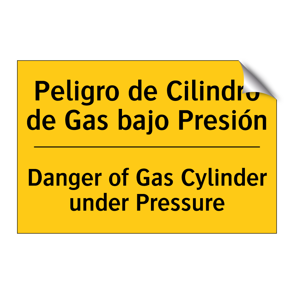 Peligro de Cilindro de Gas bajo Presión - Danger of Gas Cylinder under Pressure