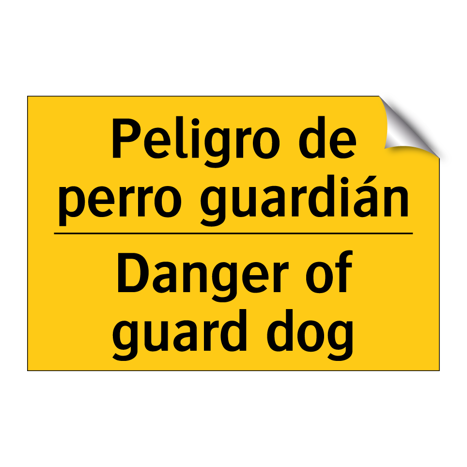 Peligro de perro guardián - Danger of guard dog