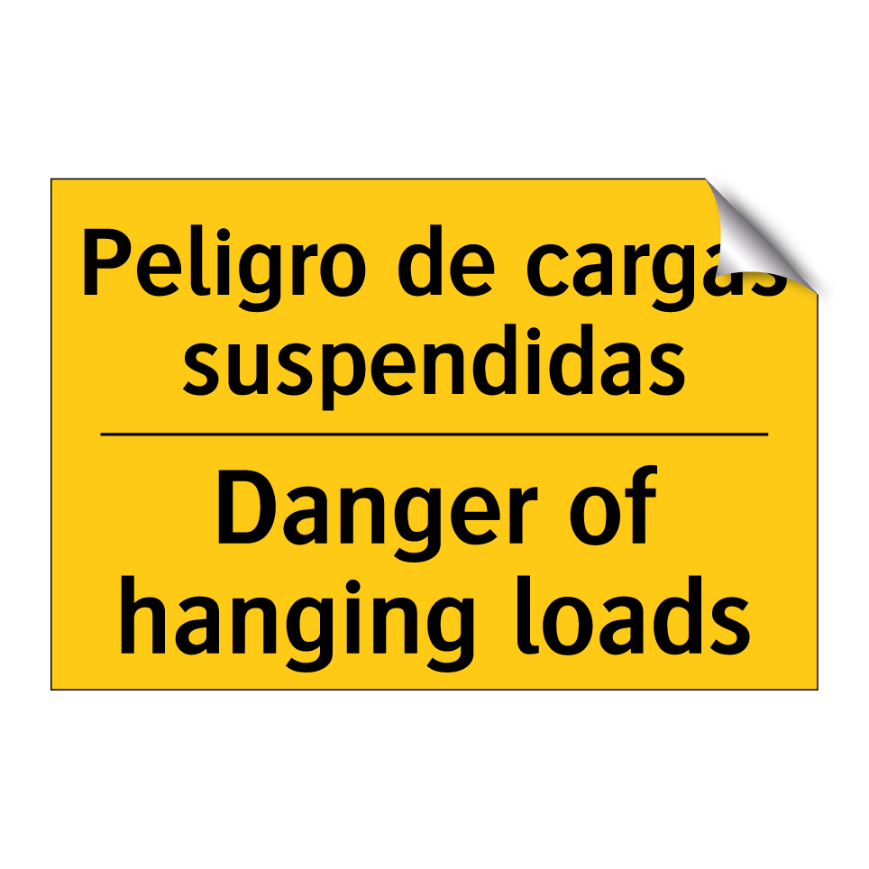 Peligro de cargas suspendidas - Danger of hanging loads