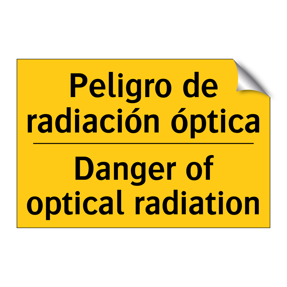 Peligro de radiación óptica - Danger of optical radiation