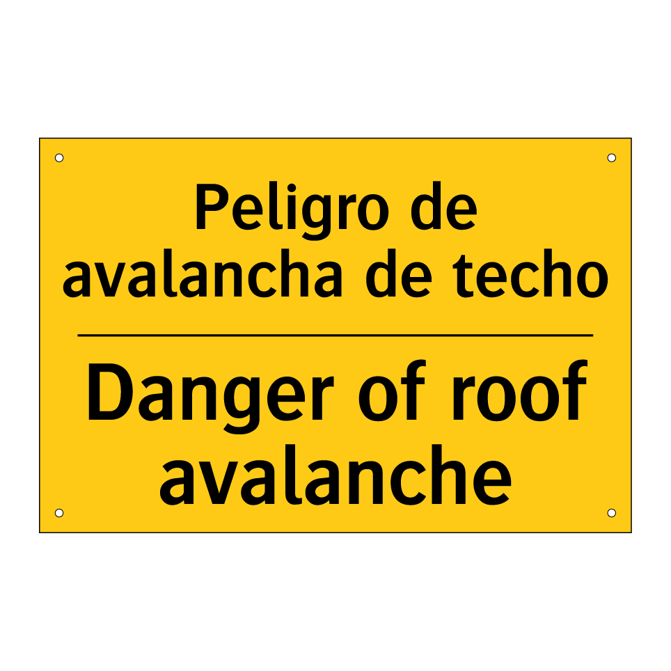 Peligro de avalancha de techo - Danger of roof avalanche