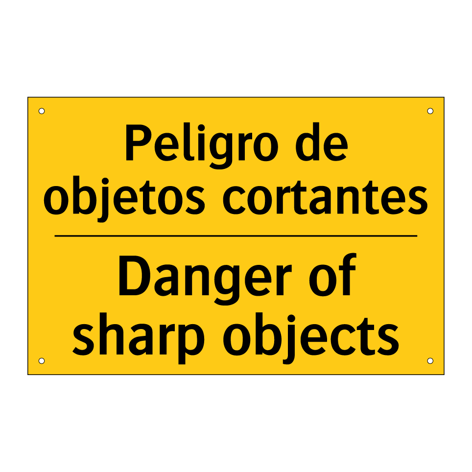 Peligro de objetos cortantes - Danger of sharp objects