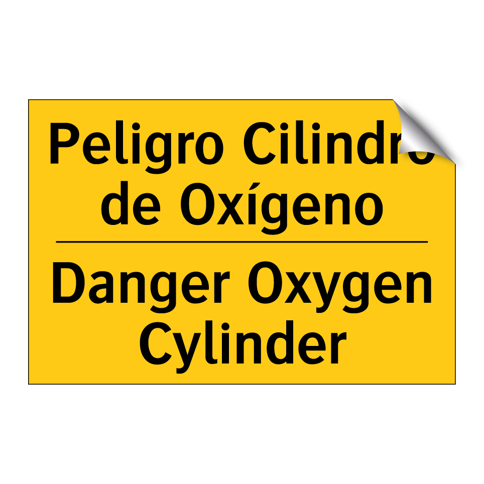 Peligro Cilindro de Oxígeno - Danger Oxygen Cylinder