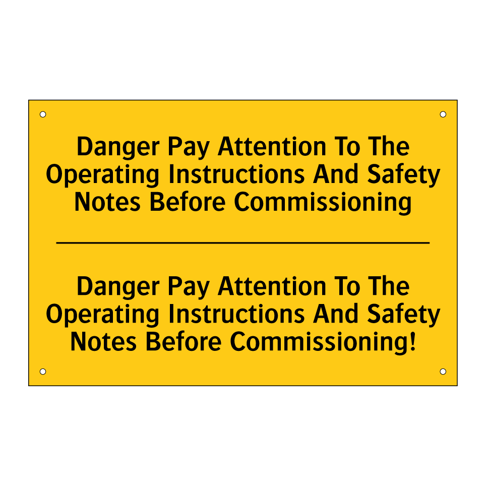 Danger Pay Attention To The Operating Instructions And Safety Notes Before Commissioning - Danger Pay Attention To The Operating Instructions And Safety Notes Before Commissioning!