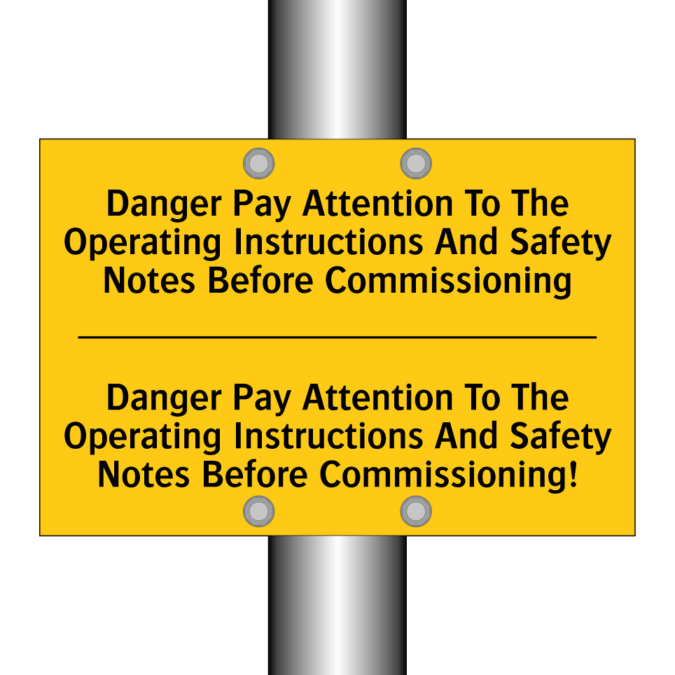 Danger Pay Attention To The Operating Instructions And Safety Notes Before Commissioning - Danger Pay Attention To The Operating Instructions And Safety Notes Before Commissioning!