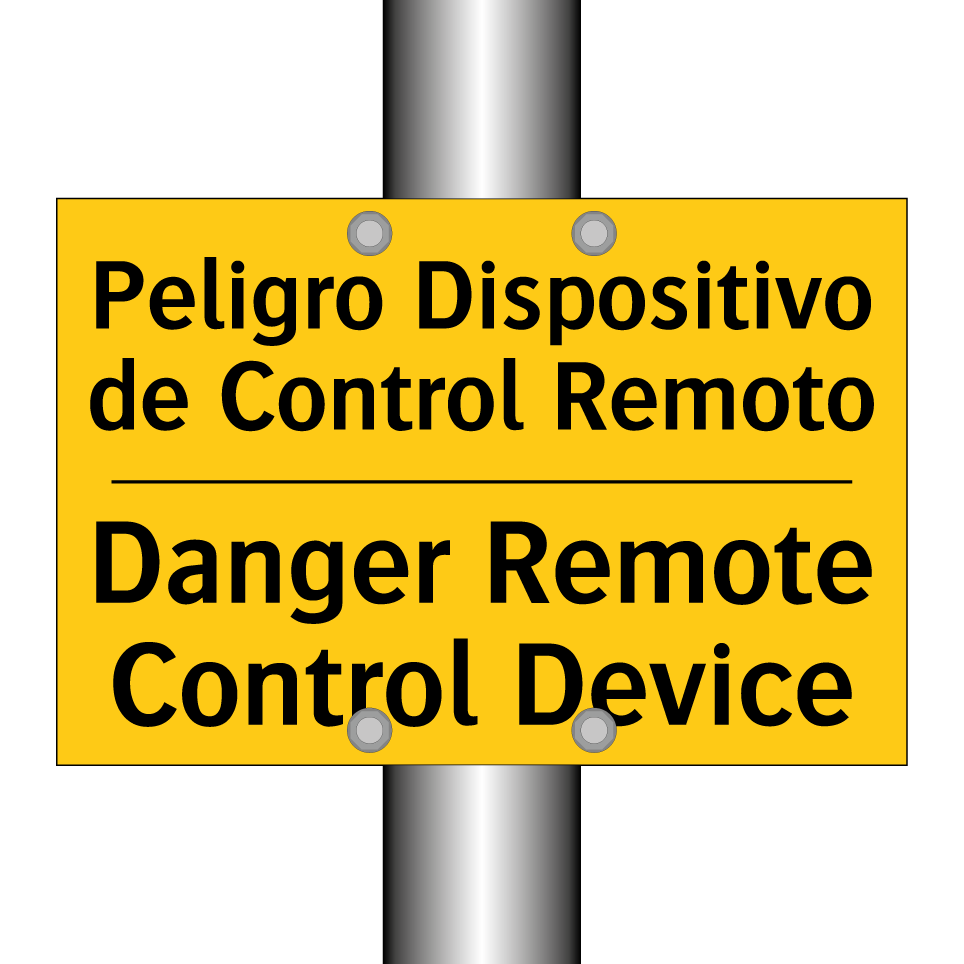 Peligro Dispositivo de Control Remoto - Danger Remote Control Device