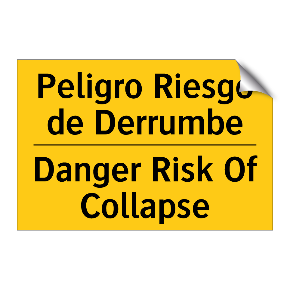 Peligro Riesgo de Derrumbe - Danger Risk Of Collapse