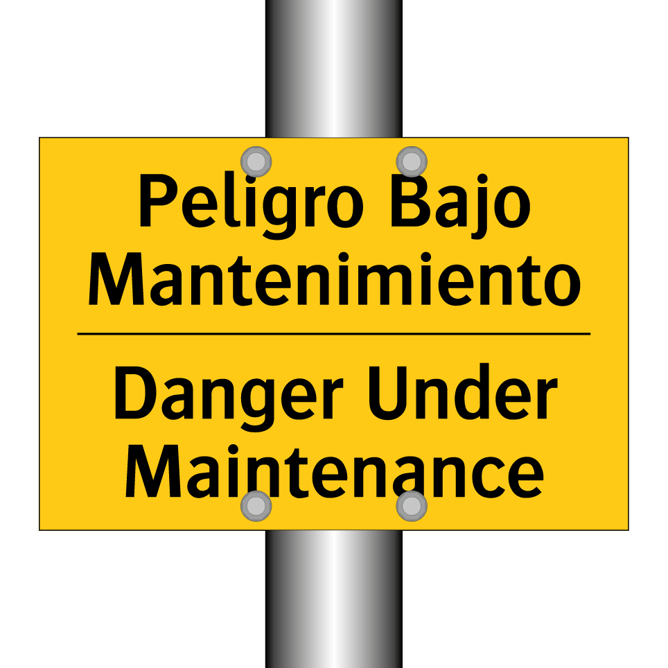 Peligro Bajo Mantenimiento - Danger Under Maintenance