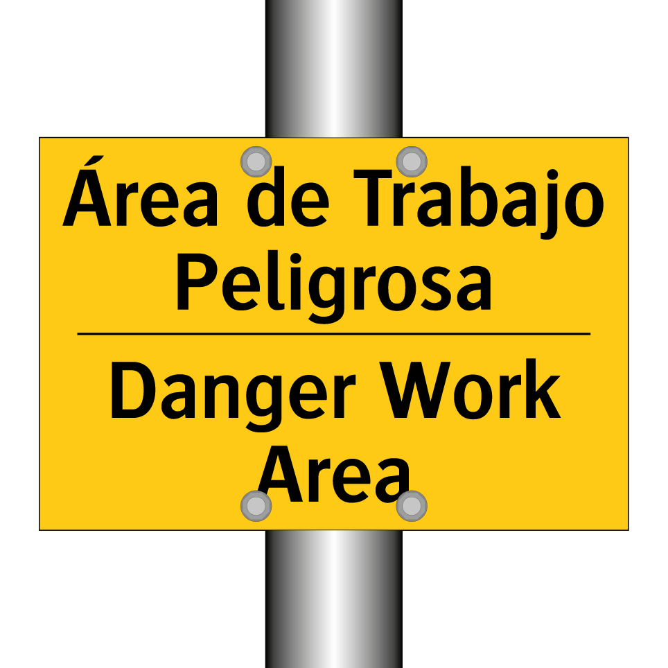 Área de Trabajo Peligrosa - Danger Work Area