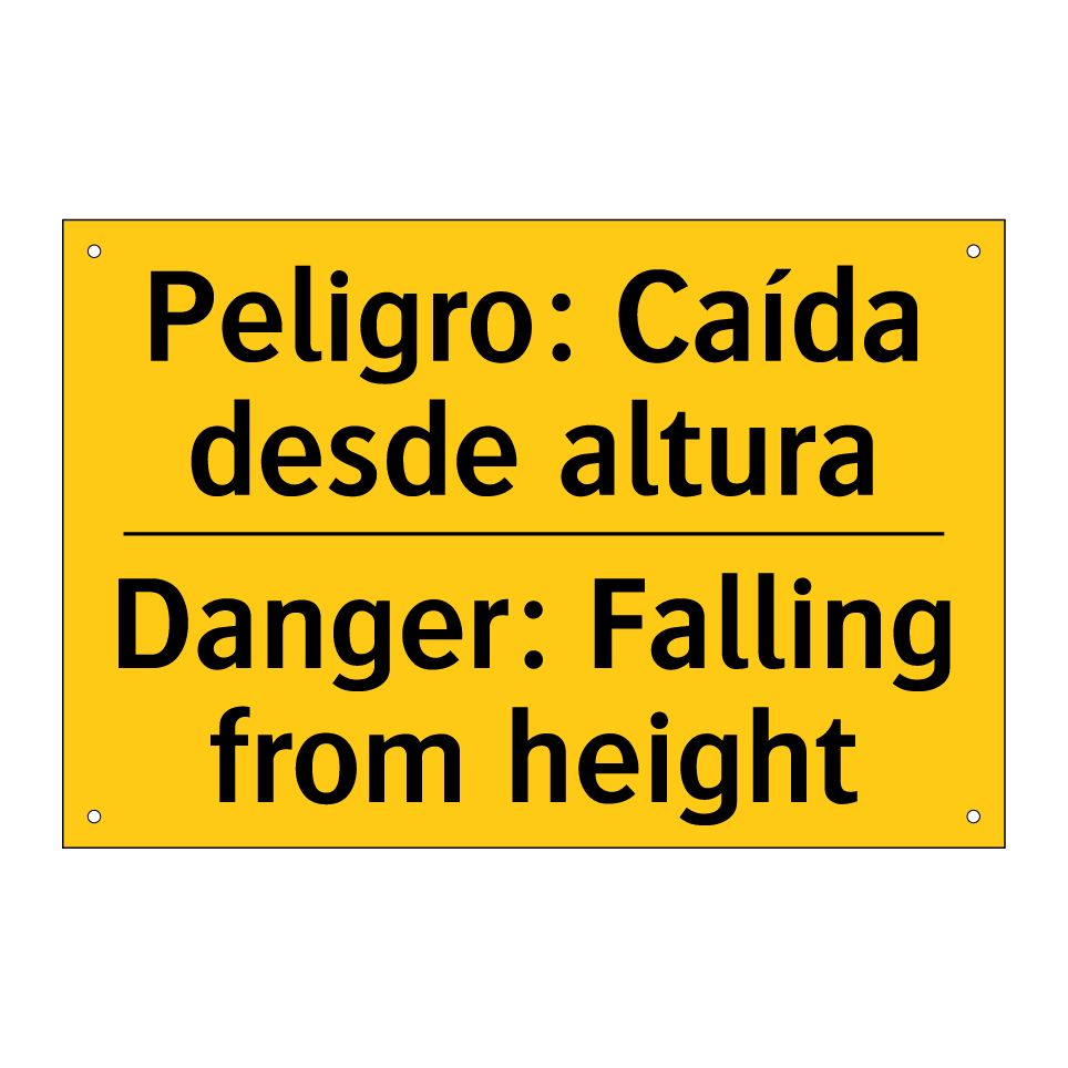 Peligro: Caída desde altura - Danger: Falling from height