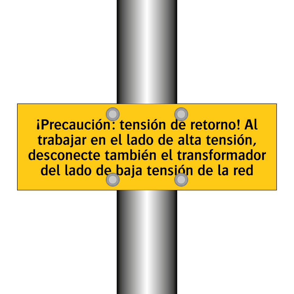 ¡Precaución: tensión de retorno! Al trabajar en el lado de alta tensión, desconecte también el transformador del lado de baja tensión de la red