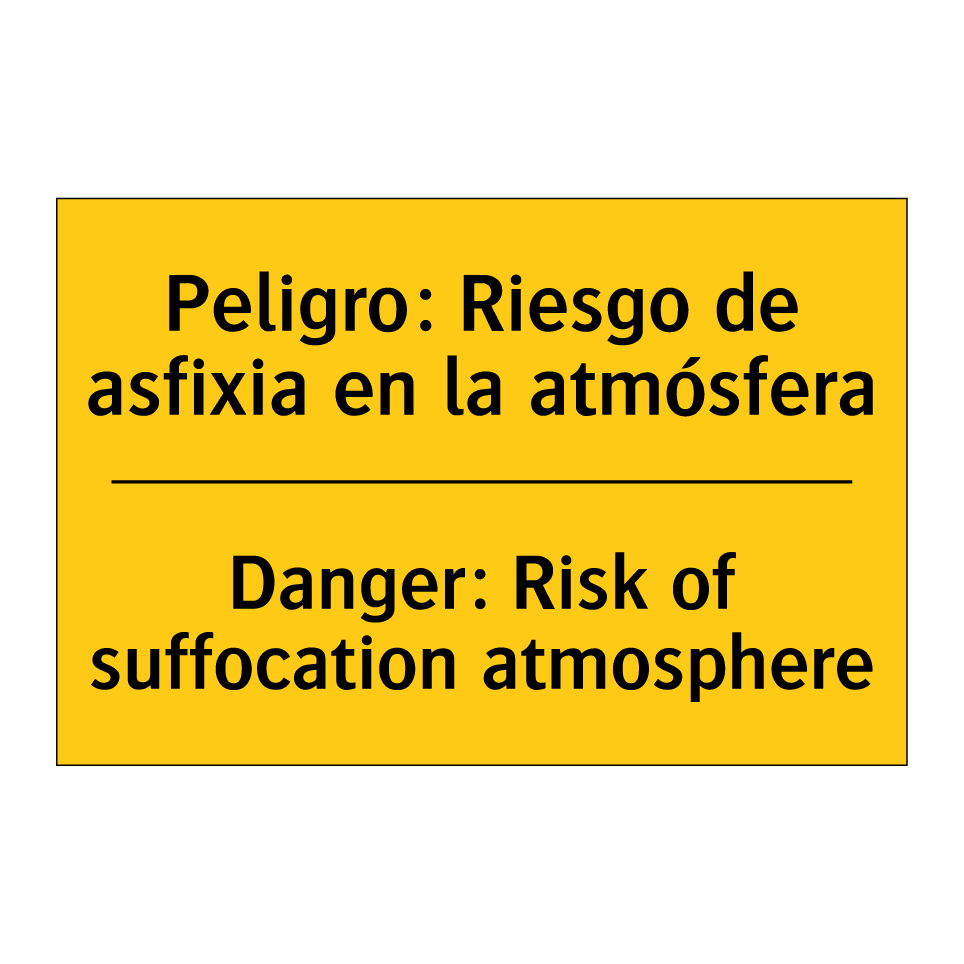 Peligro: Riesgo de asfixia en la atmósfera - Danger: Risk of suffocation atmosphere