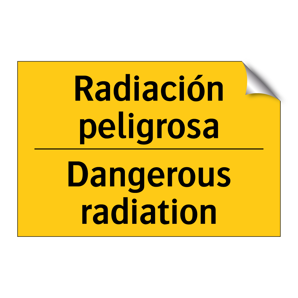 Radiación peligrosa - Dangerous radiation
