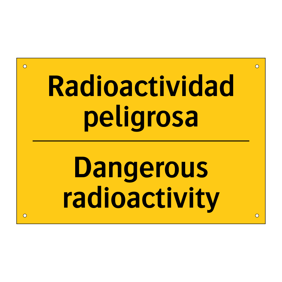 Radioactividad peligrosa - Dangerous radioactivity