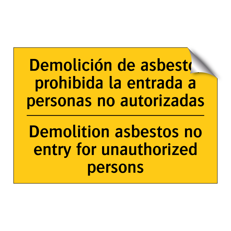 Demolición de asbesto, prohibida la entrada a personas no autorizadas - Demolition asbestos no entry for unauthorized persons
