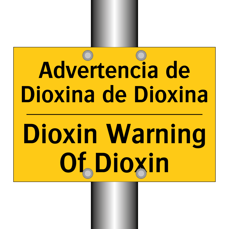 Advertencia de Dioxina de Dioxina - Dioxin Warning Of Dioxin