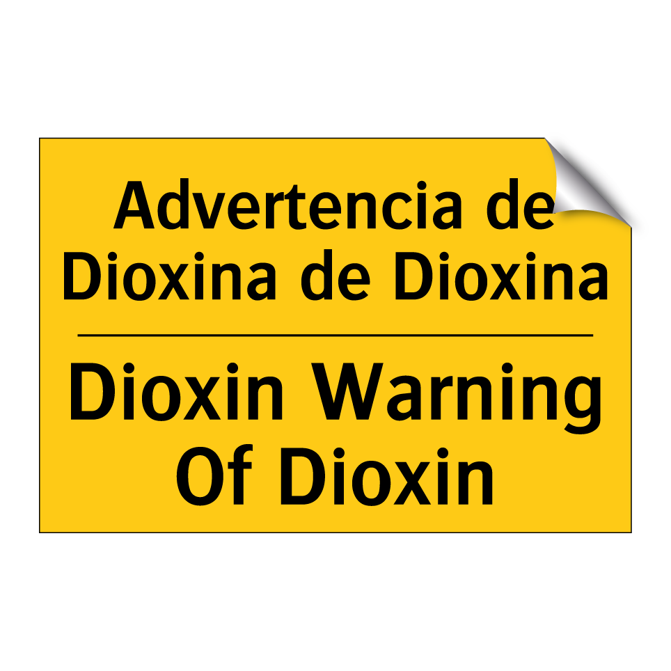 Advertencia de Dioxina de Dioxina - Dioxin Warning Of Dioxin