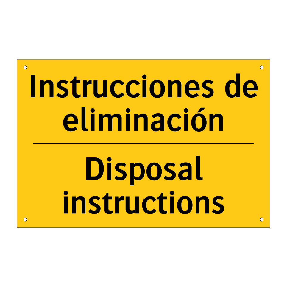 Instrucciones de eliminación - Disposal instructions
