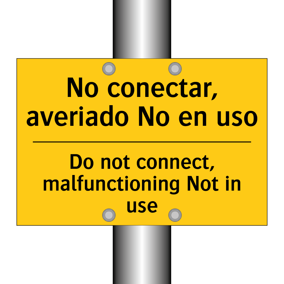 No conectar, averiado No en uso - Do not connect, malfunctioning Not in use
