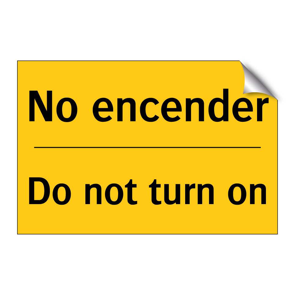 No encender - Do not turn on