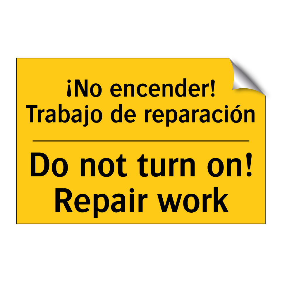 ¡No encender! Trabajo de reparación - Do not turn on! Repair work
