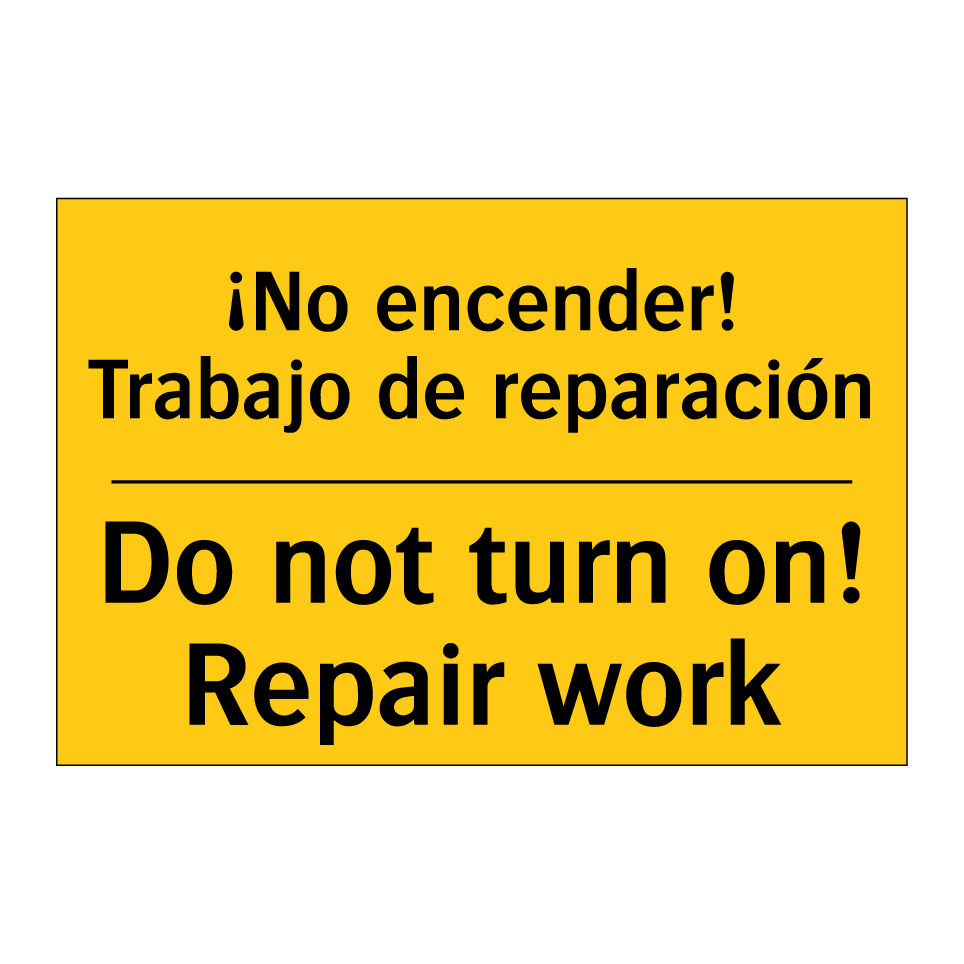 ¡No encender! Trabajo de reparación - Do not turn on! Repair work