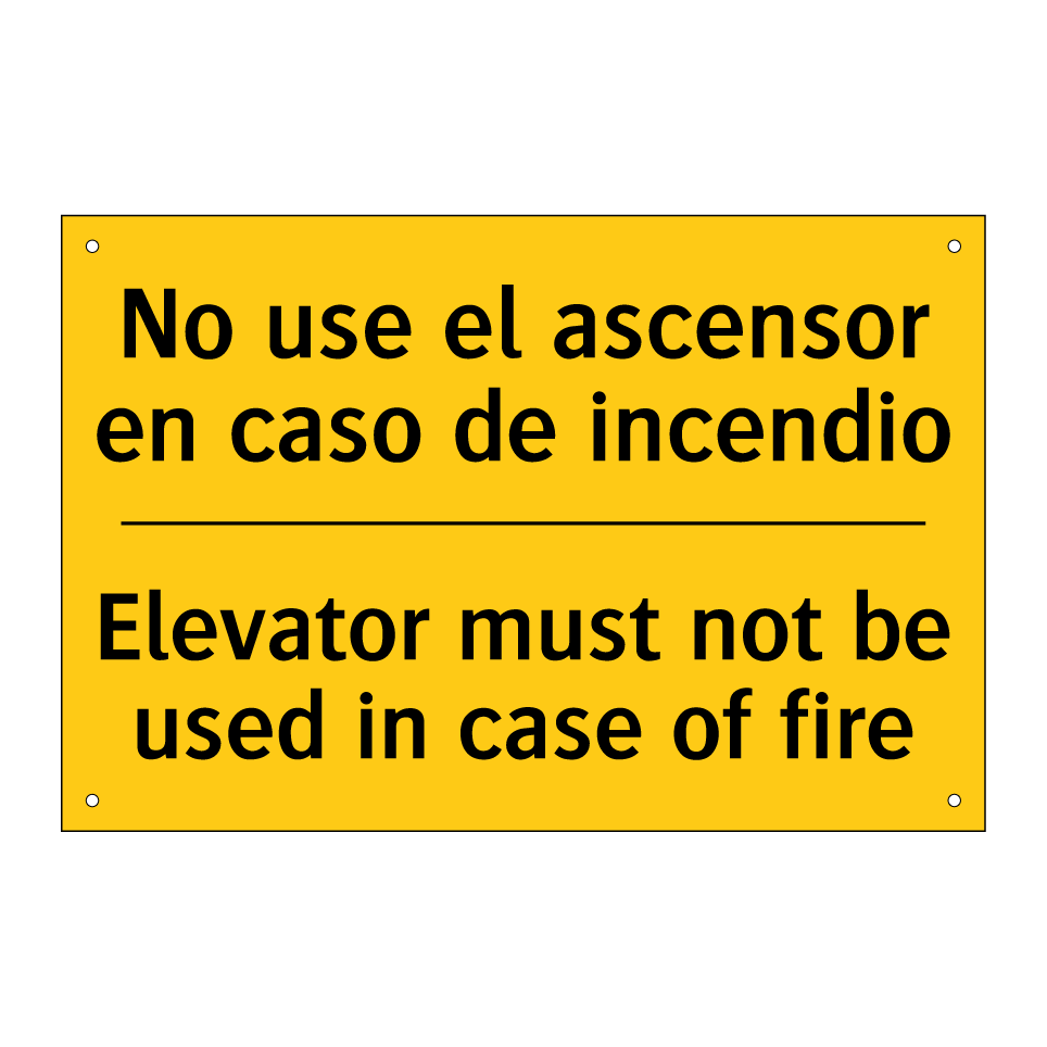 No use el ascensor en caso de incendio - Elevator must not be used in case of fire