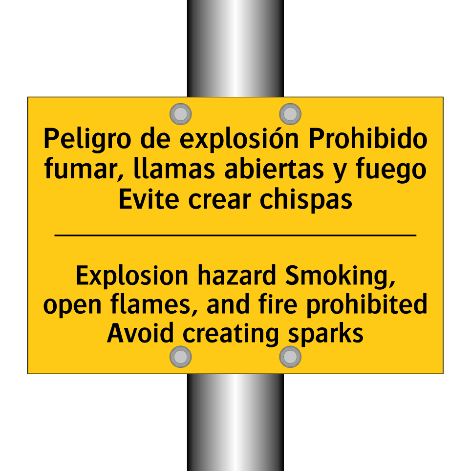 Peligro de explosión Prohibido fumar, llamas abiertas y fuego Evite crear chispas - Explosion hazard Smoking, open flames, and fire prohibited Avoid creating sparks