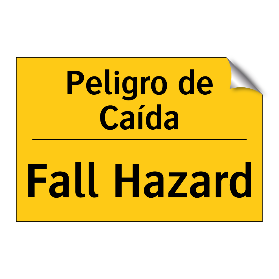 Peligro de Caída - Fall Hazard
