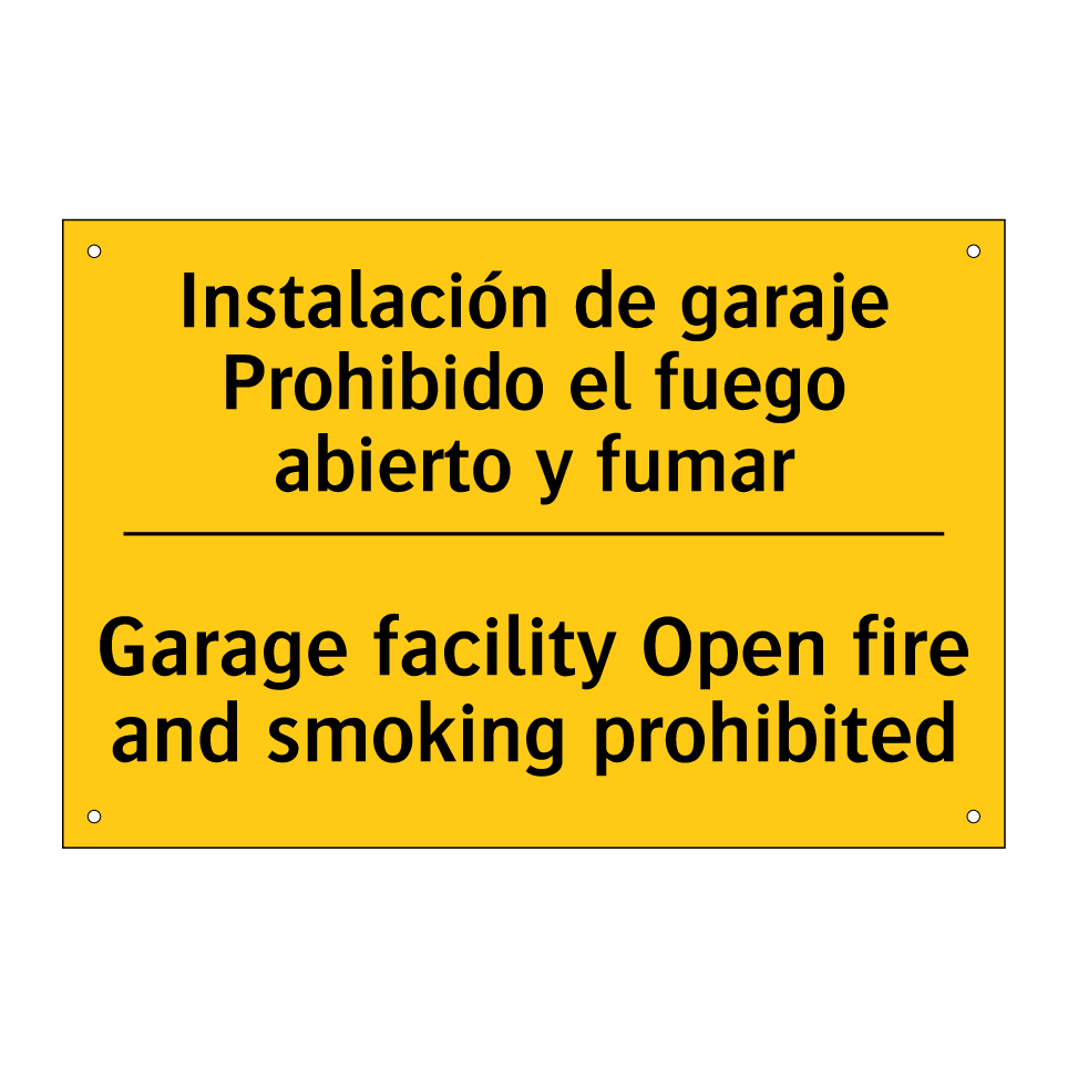 Instalación de garaje Prohibido el fuego abierto y fumar - Garage facility Open fire and smoking prohibited