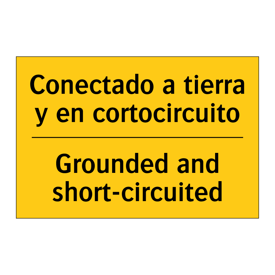 Conectado a tierra y en cortocircuito - Grounded and short-circuited