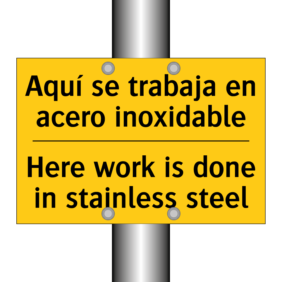Aquí se trabaja en acero inoxidable - Here work is done in stainless steel