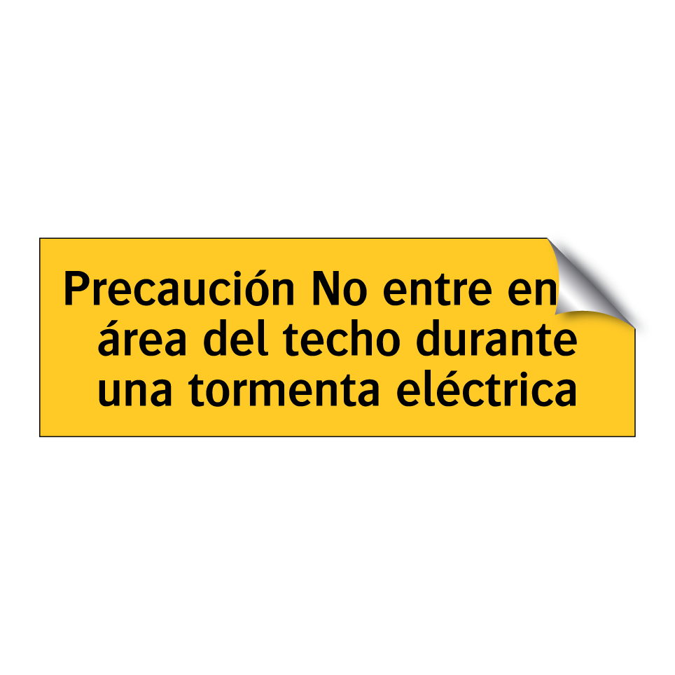 Precaución No entre en el área del techo durante una tormenta eléctrica