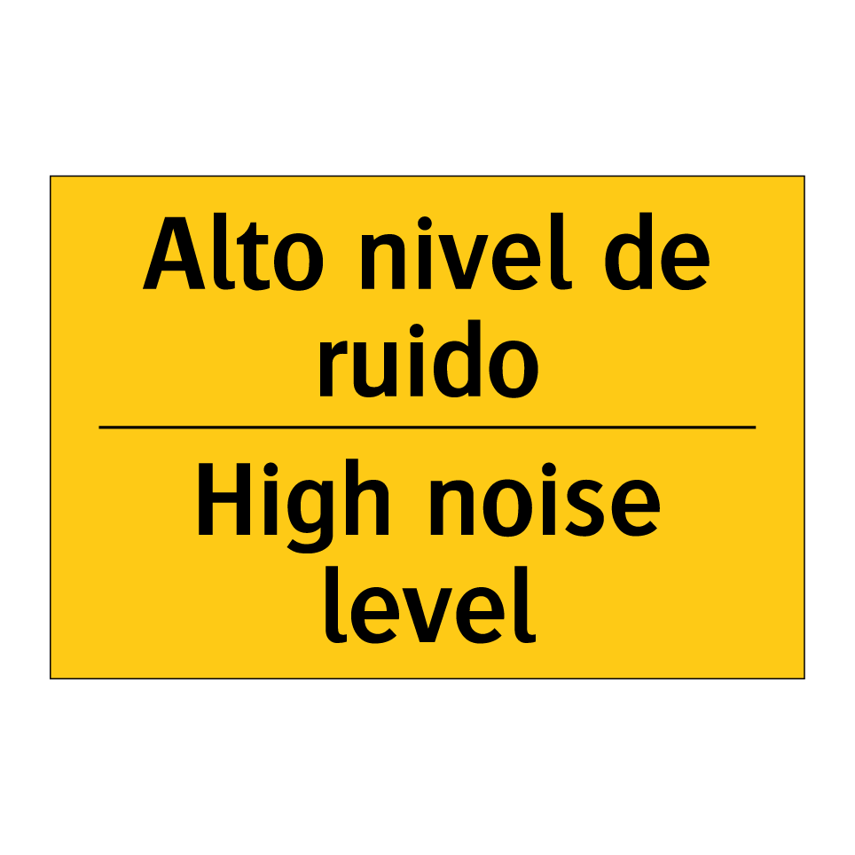 Alto nivel de ruido - High noise level
