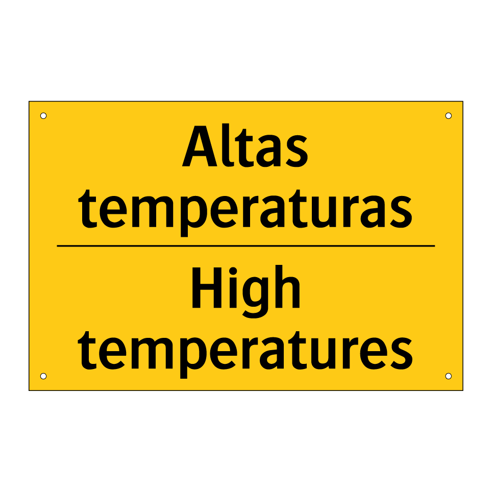 Altas temperaturas - High temperatures