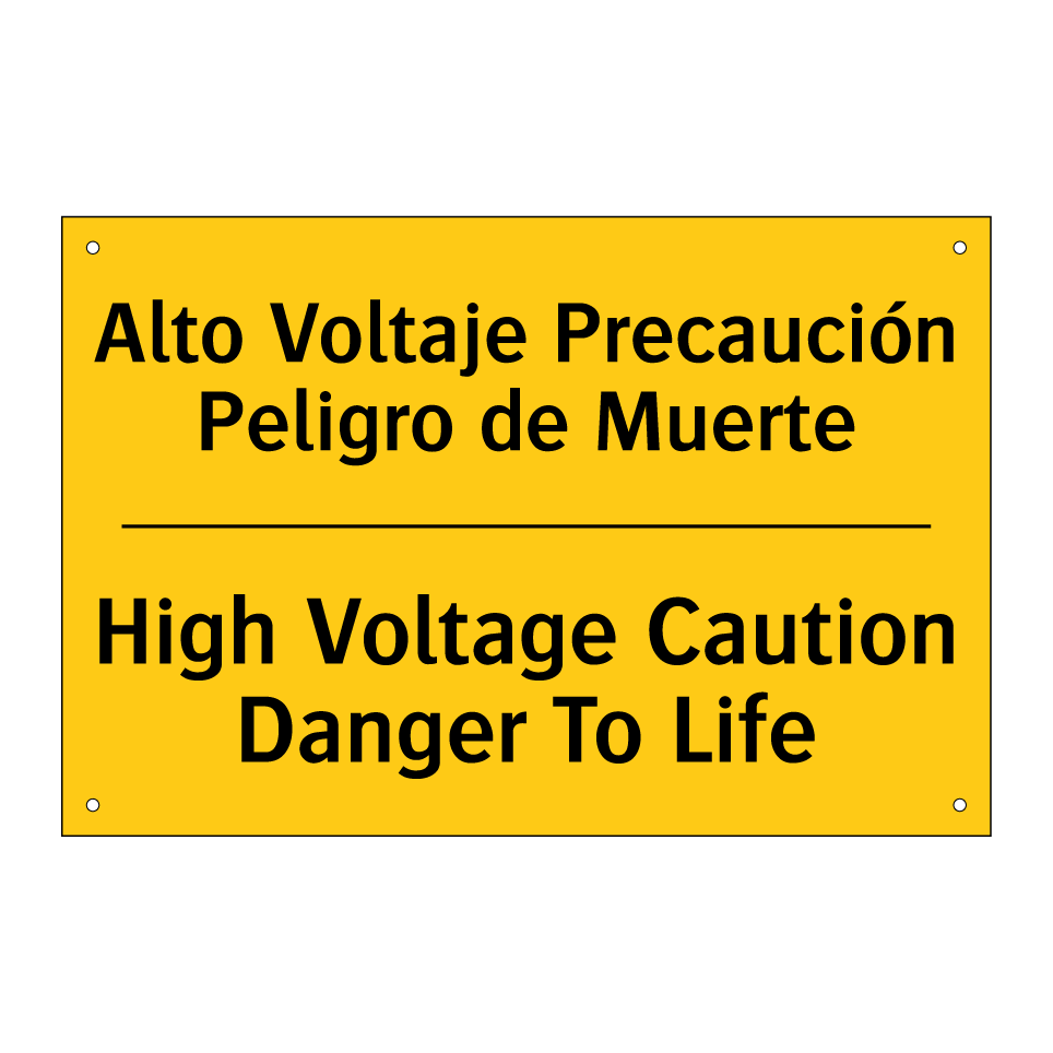 Alto Voltaje Precaución Peligro de Muerte - High Voltage Caution Danger To Life