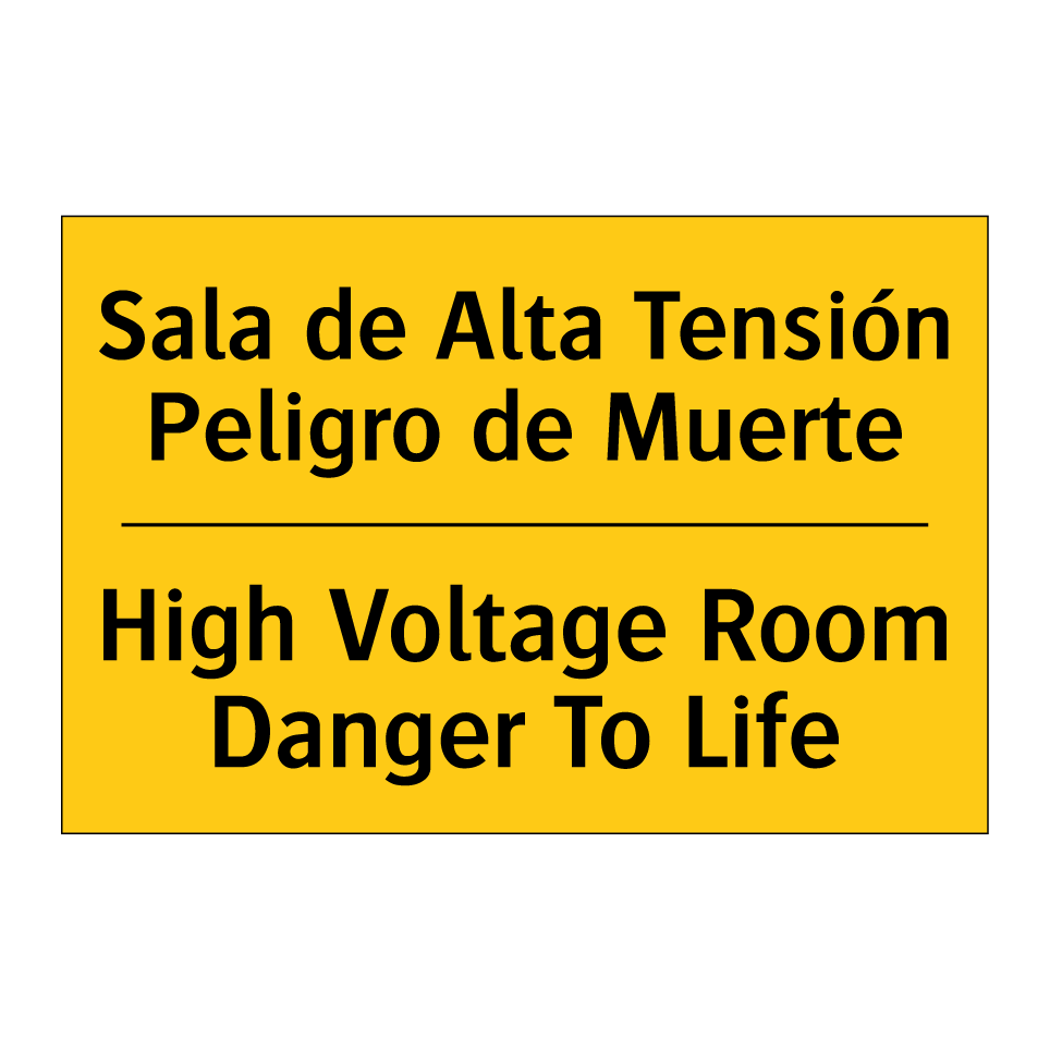Sala de Alta Tensión Peligro de Muerte - High Voltage Room Danger To Life